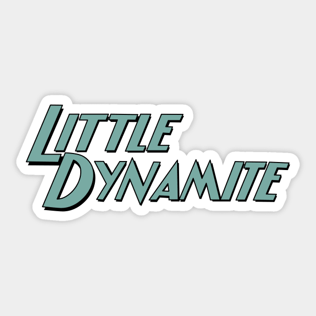 Little Dynamite Sticker by CoverTales